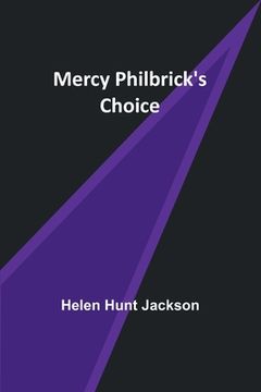 portada Mercy Philbrick's Choice