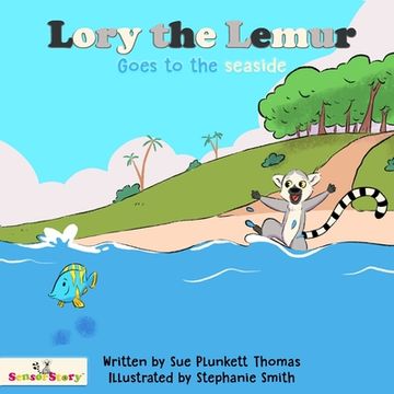 portada Lory the Lemur Goes to the Seaside