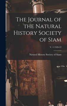 portada The Journal of the Natural History Society of Siam; v. 4 1920-22 (en Inglés)