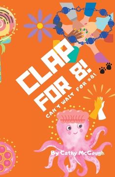 portada Clap for 8! (en Inglés)