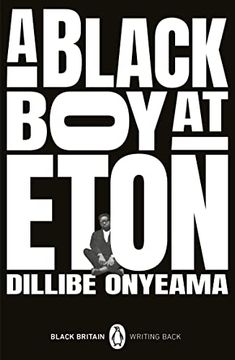 portada A Black boy at Eton (Black Britain: Writing Back, 12) (in English)