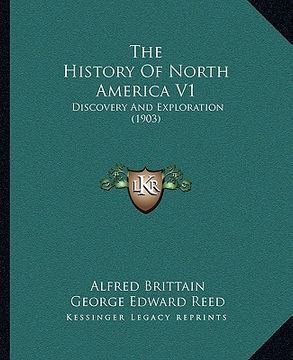 portada the history of north america v1: discovery and exploration (1903)
