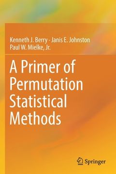 portada A Primer of Permutation Statistical Methods (in English)