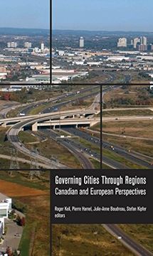 portada Governing Cities Through Regions: Canadian and European Perspectives (en Inglés)