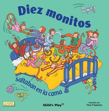 portada Diez Monitos Saltaban en la Cama (Classic Books With Holes Board Book)