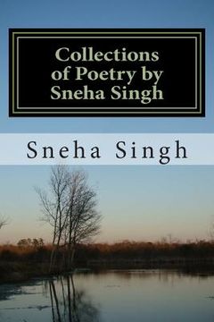 portada Collections of Poetry by Sneha Singh: Poeties (in English)