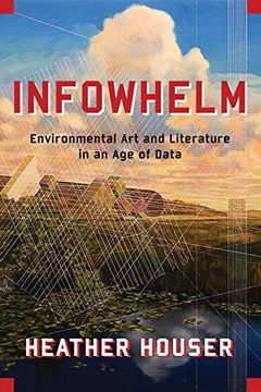 portada Houser, h: Infowhelm (Literature Now) (en Inglés)