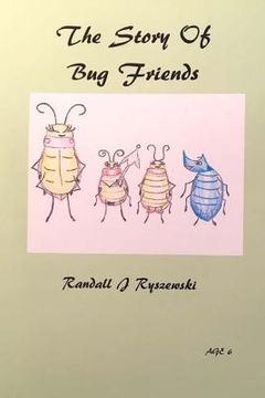 portada The Story Of Bug Friends (en Inglés)