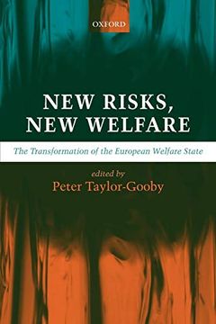 portada New Risks, new Welfare: The Transformation of the European Welfare State (en Inglés)