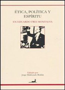 portada Etica,Politica y Espiritu en Eduardo Frei m.