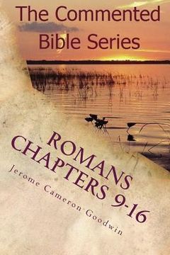 portada Romans Chapters 9-16: Paul, Apostle To the Nations I Made You (en Inglés)