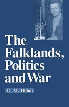 portada The Falklands, Politics and war (en Inglés)