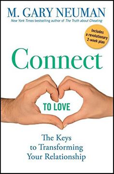 portada Connect to Love: The Keys to Transforming Your Relationship (en Inglés)