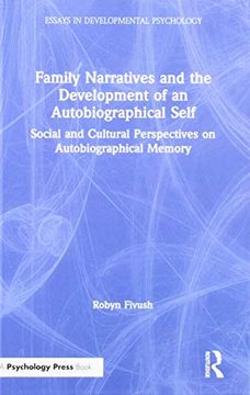 portada Family Narratives and the Development of an Autobiographical Self: Social and Cultural Perspectives on Autobiographical Memory (Essays in Developmental Psychology) (in English)