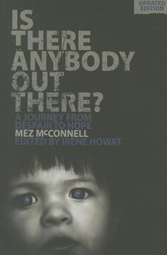 portada is there anybody out there?: a journey from despair to hope (en Inglés)