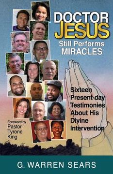portada Doctor Jesus Still Performs Miracles (en Inglés)