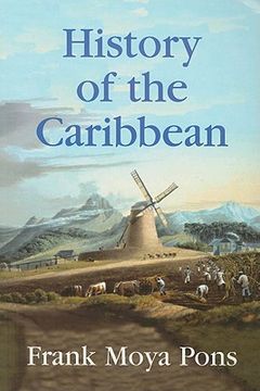 portada history of the caribbean: plantations, trade, and war in the atlantic world (in English)