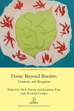 portada Dante Beyond Borders: Contexts and Reception (52) (Italian Perspectives) 