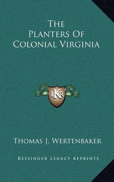 portada the planters of colonial virginia (en Inglés)