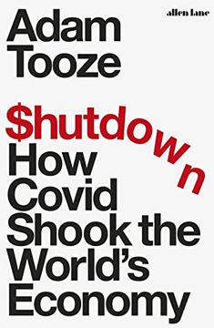 portada Shutdown: How Covid Shook the World'S Economy 