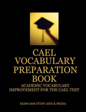 portada CAEL Vocabulary Preparation Book: Academic Vocabulary Improvement for the CAEL Test (in English)