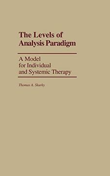 portada The Levels of Analysis Paradigm: A Model for Individual and Systemic Therapy (en Inglés)