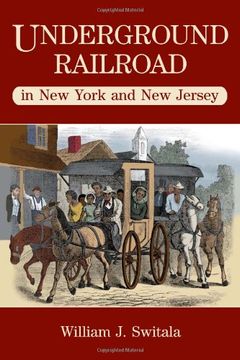 portada Underground Railroad in new Jersey and new York (in English)