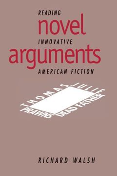 portada Novel Arguments Hardback: Reading Innovative American Fiction (Cambridge Studies in American Literature and Culture) (en Inglés)