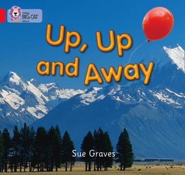 portada Up, Up and Away: Red A/Band 2a (en Inglés)