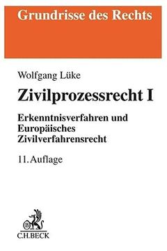 portada Zivilprozessrecht i: Zivilprozessrecht, Erkenntnisverfahren, Europäisches Zivilverfahrensrecht (en Alemán)