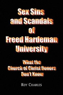 portada sex sins and scandals of freed hardeman university (en Inglés)
