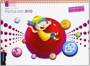 portada Piensa con Aris (Infantil 5 años Primer Trimestre) (Nubarigenios) (in Spanish)