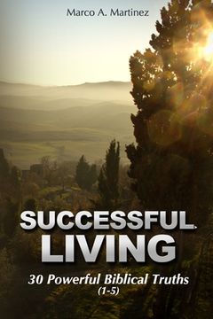 portada Successful Living: 30 Powerful Biblical Truths (1-5) (en Inglés)