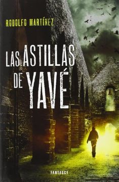 Las Astillas de Yavé (in Spanish)