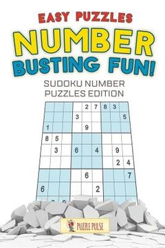 portada Number Busting Fun! Easy Puzzles: Sudoku Number Puzzles Edition (en Inglés)