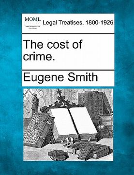 portada the cost of crime. (en Inglés)
