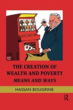 portada The Creation of Wealth and Poverty (Routledge Frontiers of Political Economy) (en Inglés)
