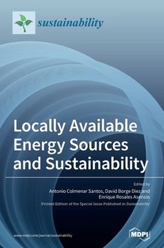 portada Locally Available Energy Sources and Sustainability (in English)