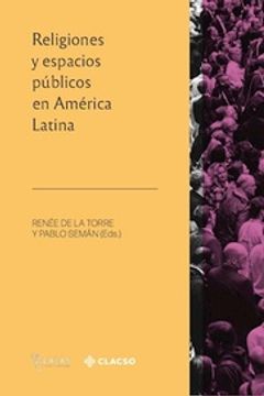 portada Religiones y Espacios Públicos en América Latina