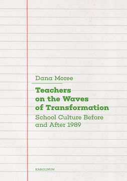 portada Teachers on the Waves of Transformation: School Culture Before and After 1989