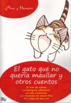 portada EL GATO QUE NO QUERÍA MAULLAR Y OTROS CUENTOS (En papel)