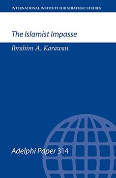 portada The Islamist Impasse (Adelphi Series) (en Inglés)