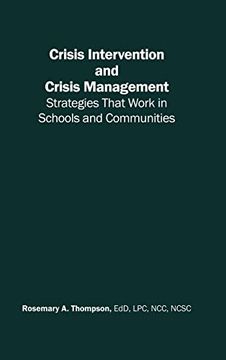 portada Crisis Intervention and Crisis Management: Strategies That Work in Schools and Communities (in English)