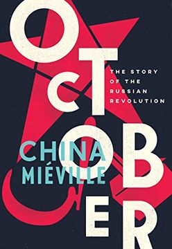 portada October: The Story of the Russian Revolution 