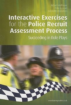 portada Interactive Exercises for the Police Recruit Assessment Process: Succeeding at Role Plays (en Inglés)