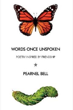 portada words once unspoken: poetry inspired by friendship (en Inglés)