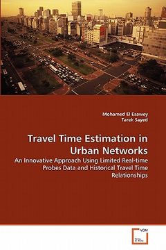 portada travel time estimation in urban networks (en Inglés)