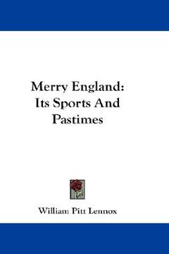 portada merry england: its sports and pastimes (en Inglés)