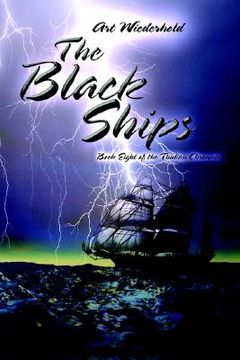 portada the black ships: book eight of the thulian chronicles