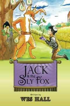 portada Jack and the Sly Fox: A Tale About Discovering Your Treasures Within (in English)